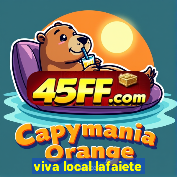 viva local lafaiete